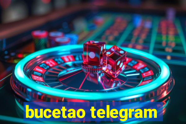 bucetao telegram